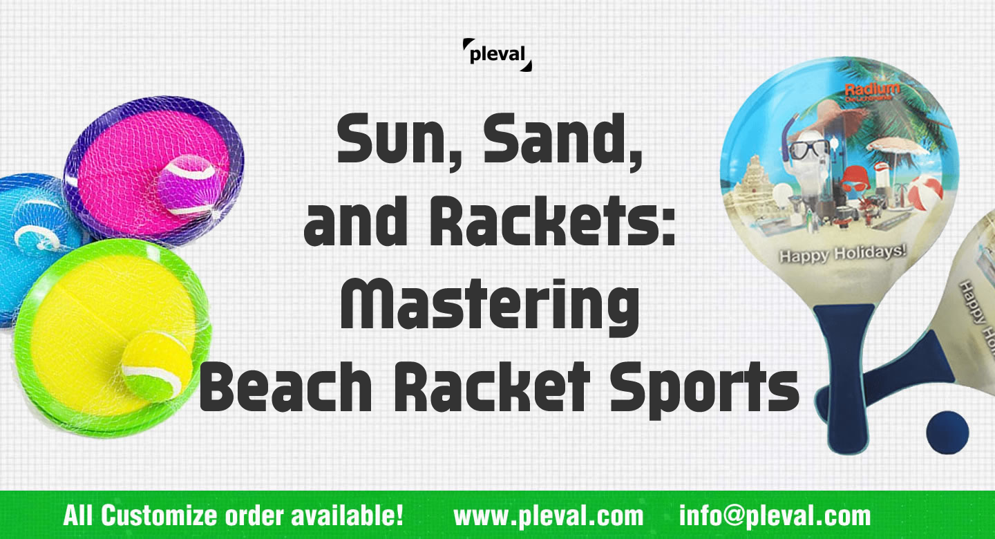 Sun, Sand, and Rackets Mastering Beach Racket Sports(pleval.倍乐活)