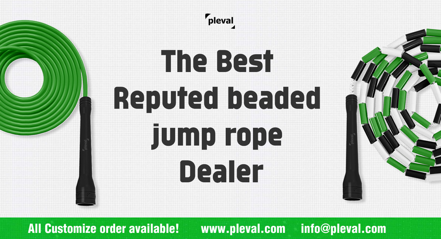 The Best Reputed beaded jump rope Dealer (pleval.倍乐活)